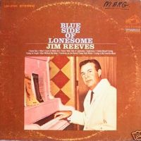 Jim Reeves - The Blue Side Of Lonesome